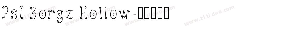 Psi Borgz Hollow字体转换